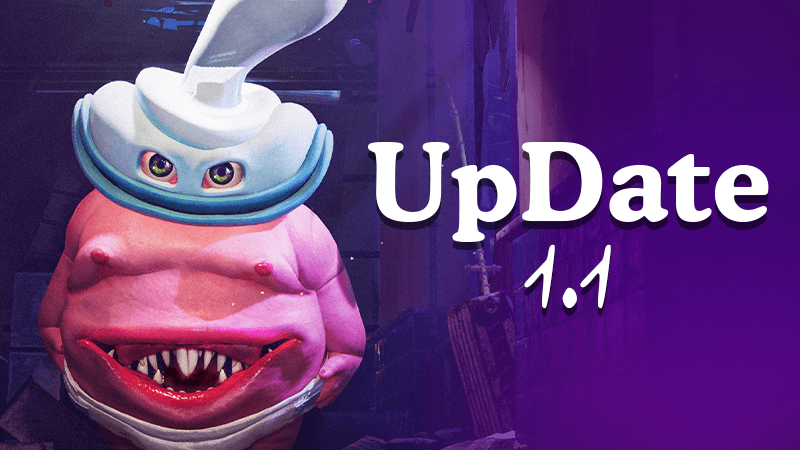 Update 1.1 is live!